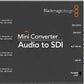 Blackmagic Design Mini Converter Audio to SDI 4K, Video Transmission, Blackmagic Design at MSMAV